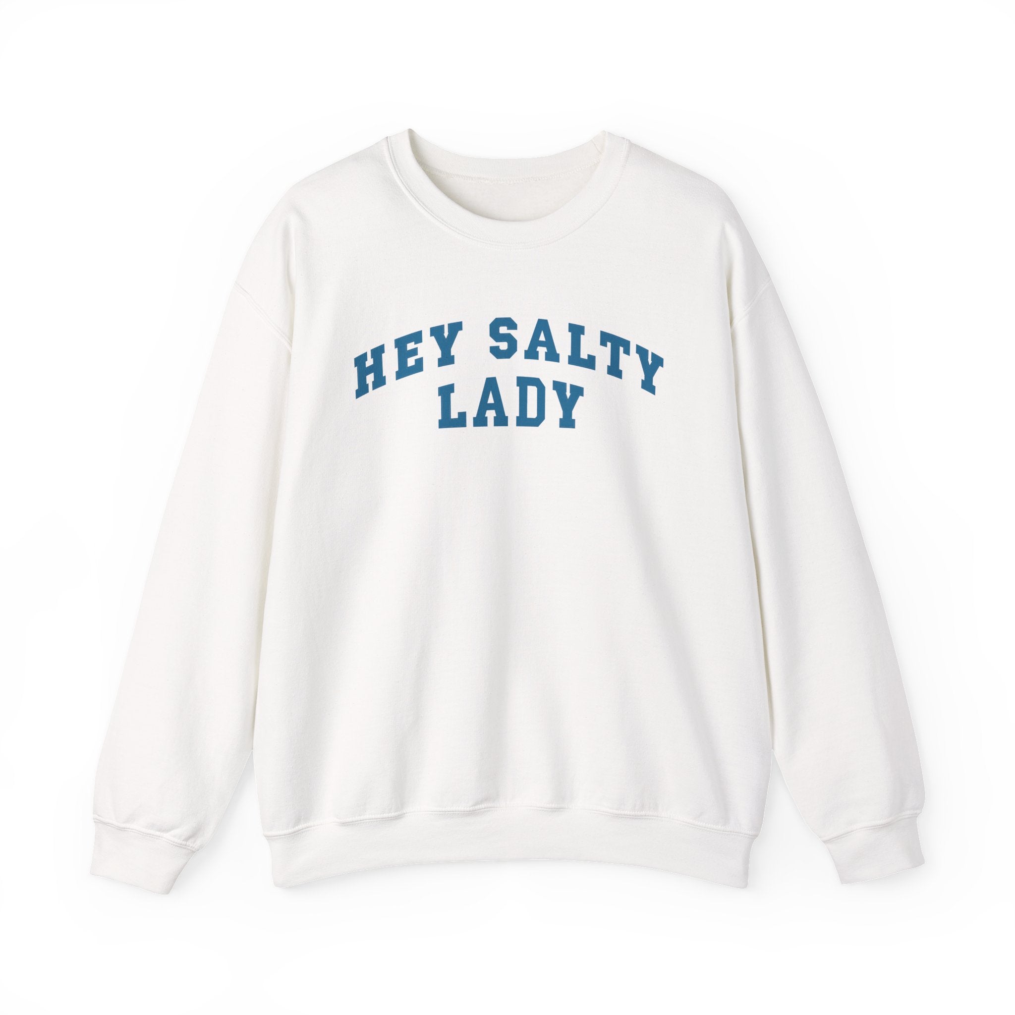 Hey Salty Lady Crewneck Sweatshirt - Design #2