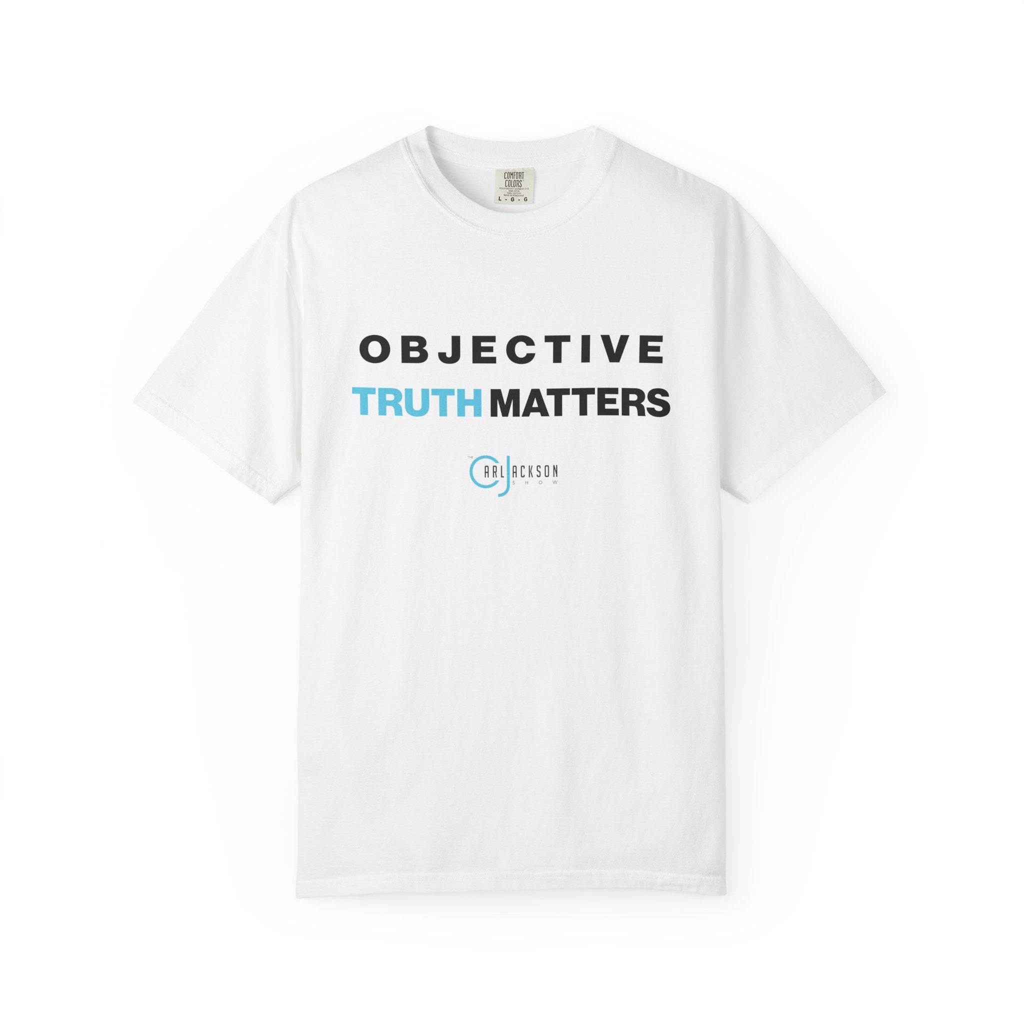 Carl Jackson - Objective Truth Matters T-shirt