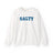 Hey Salty Lady Crewneck Sweatshirt - Design #3