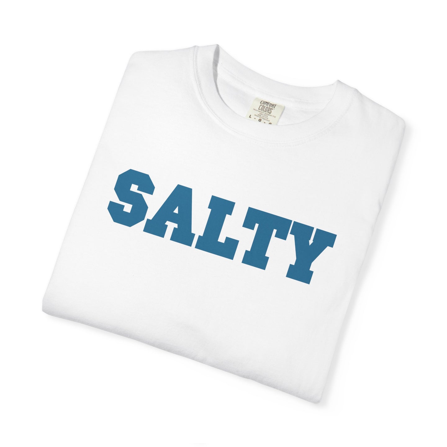 Hey Salty Lady - Comfort Colors - Design #3