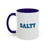 Hey Salty Lady Colorful Mug - Design #3