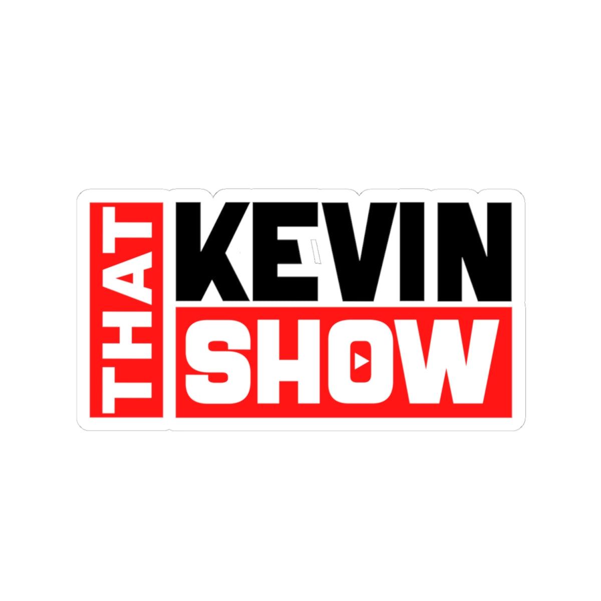That Kevin Show Sticker