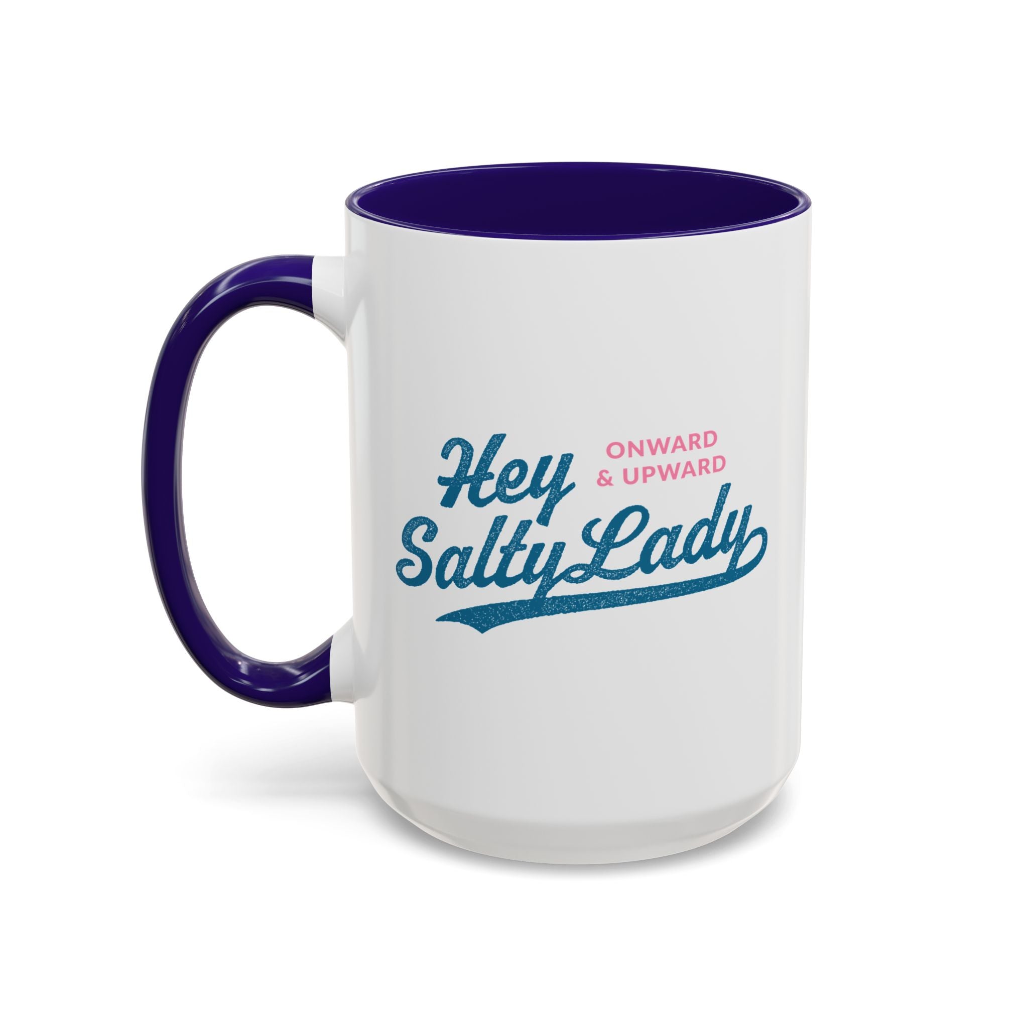 Hey Salty Lady Colorful Mug - Design #1
