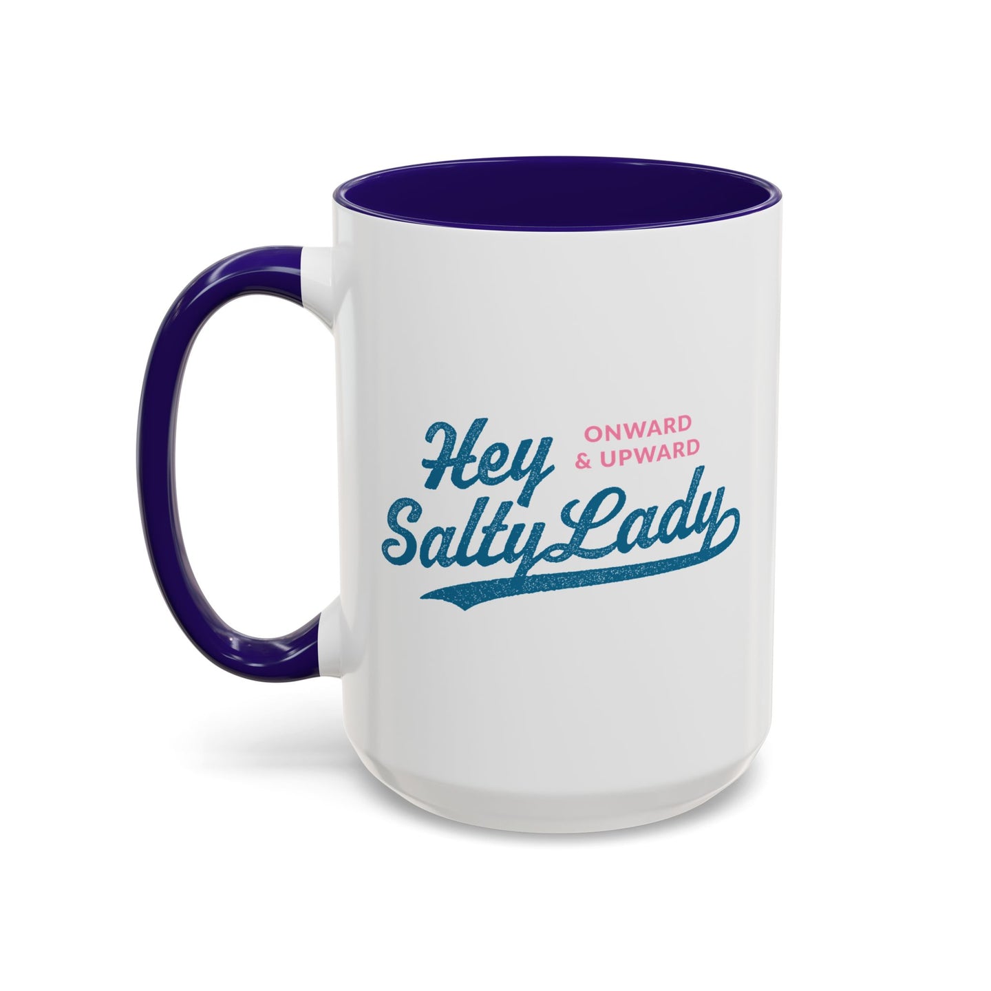 Hey Salty Lady Colorful Mug - Design #1
