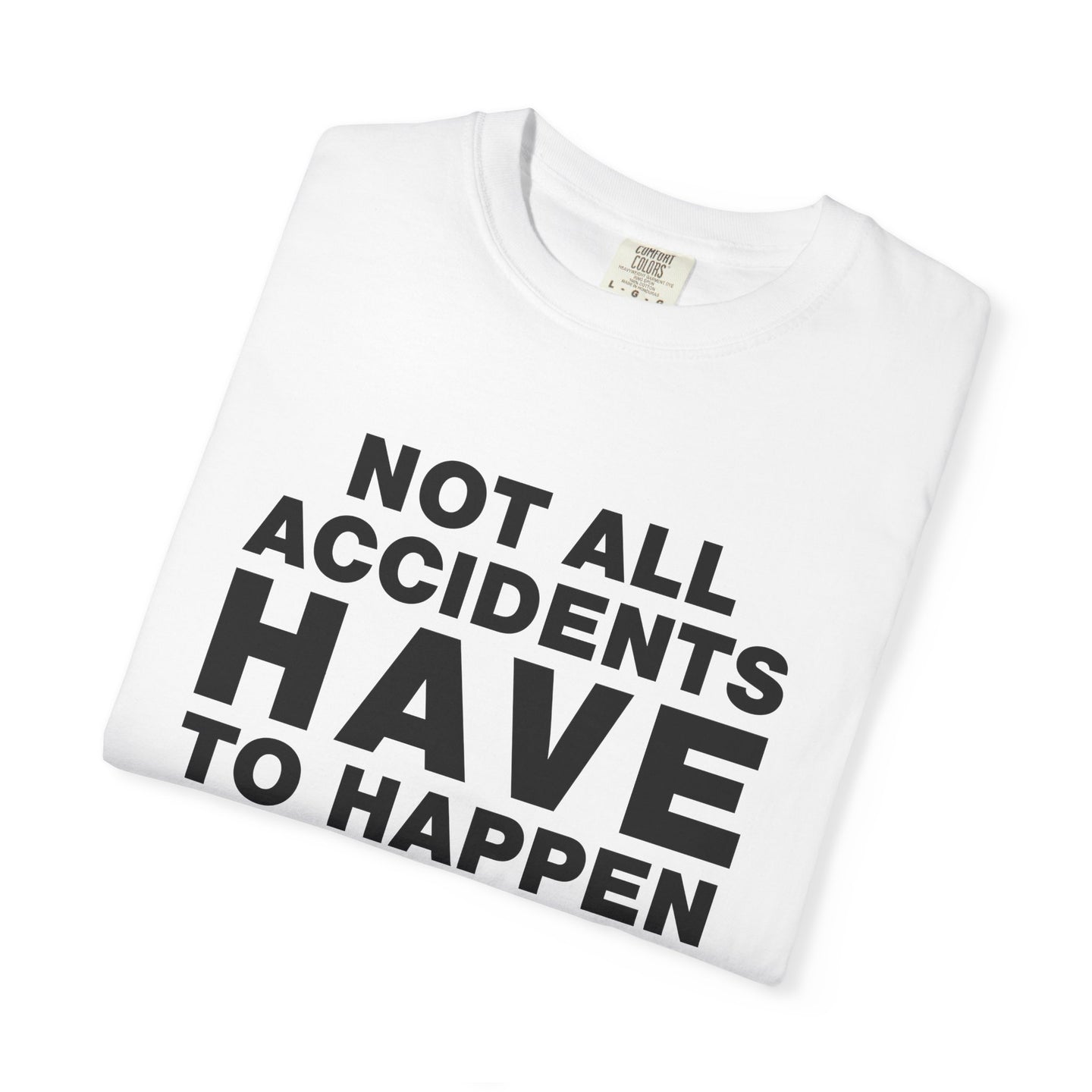 That Kevin Show - Not All Accidents Black Text T-shirt