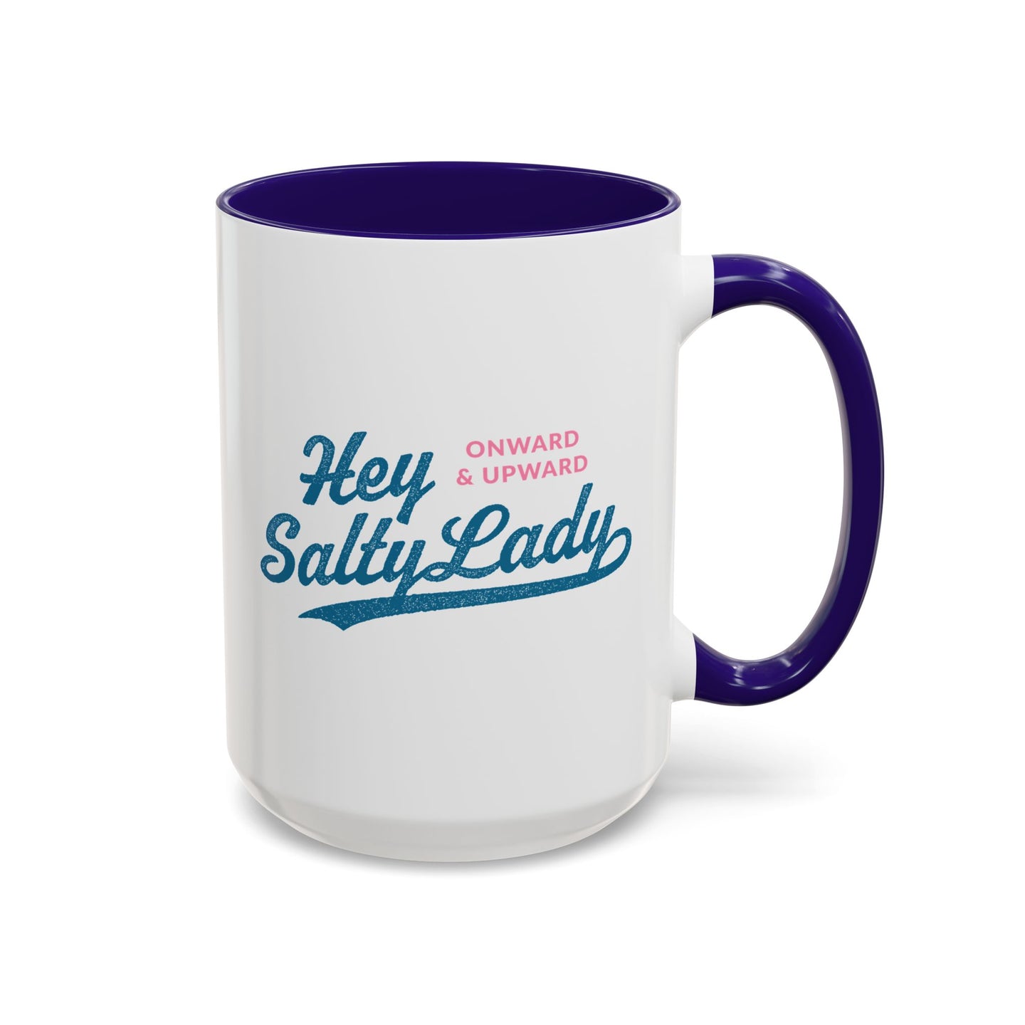 Hey Salty Lady Colorful Mug - Design #1