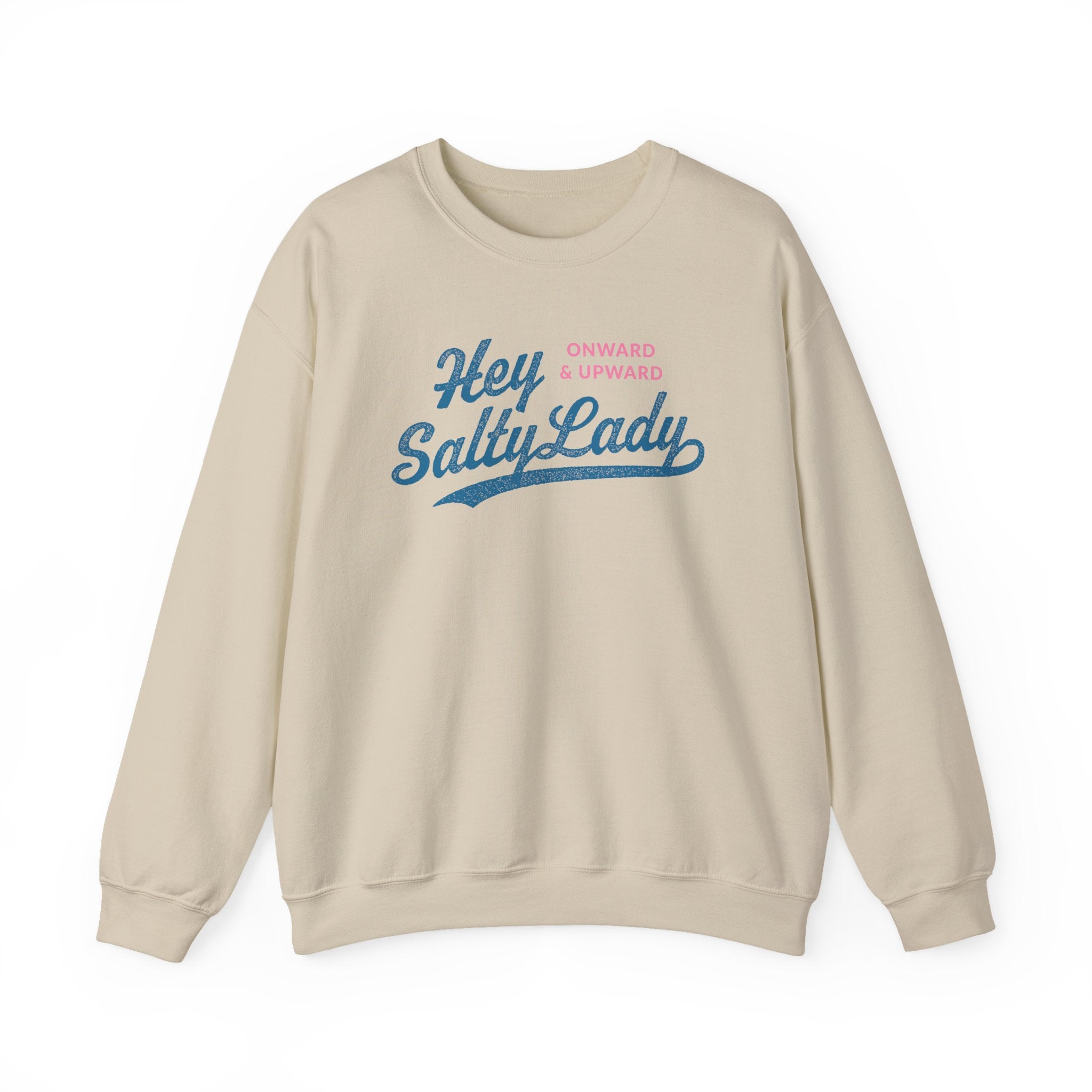 Hey Salty Lady Crewneck Sweatshirt - Design #1