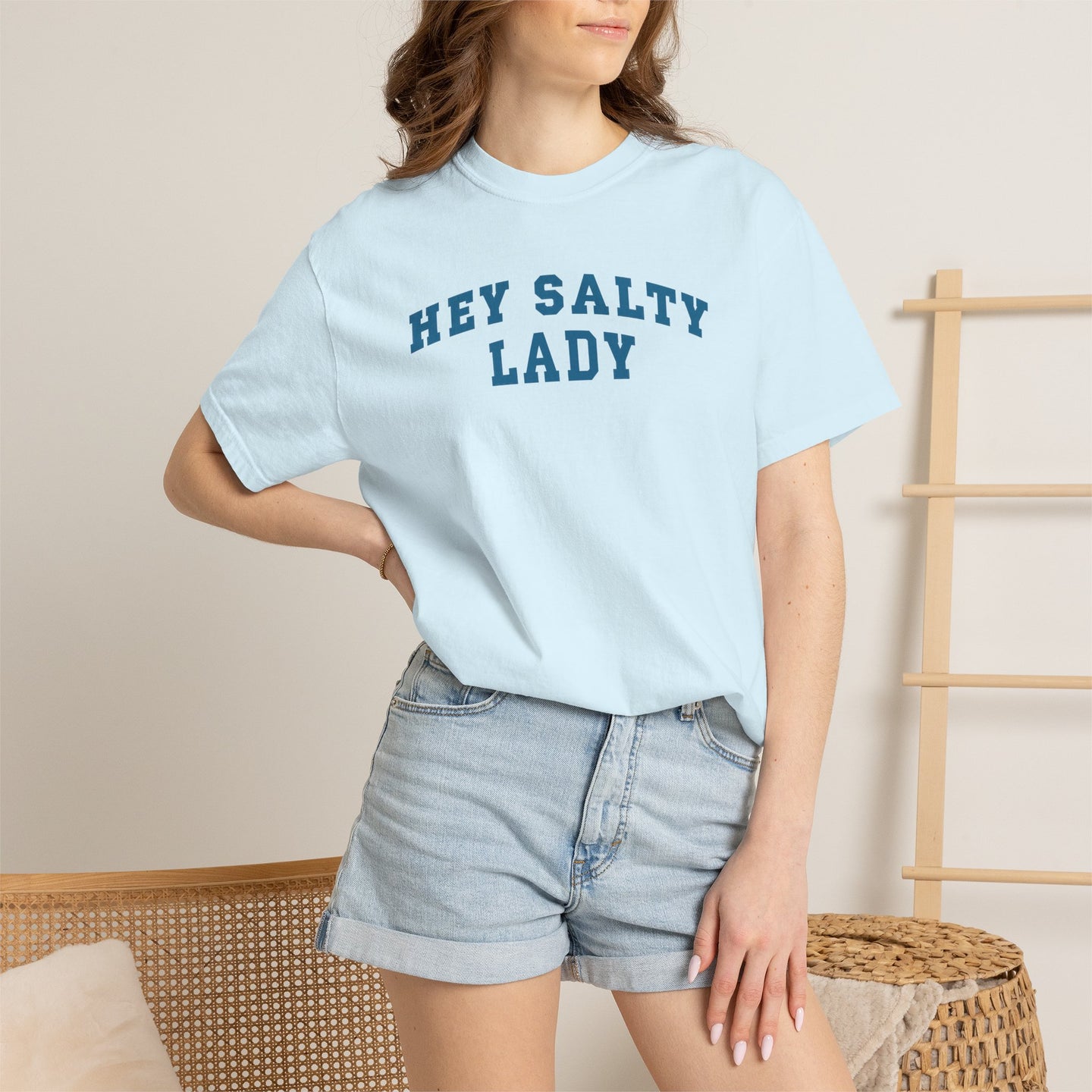 Hey Salty Lady - Comfort Colors - Design #2