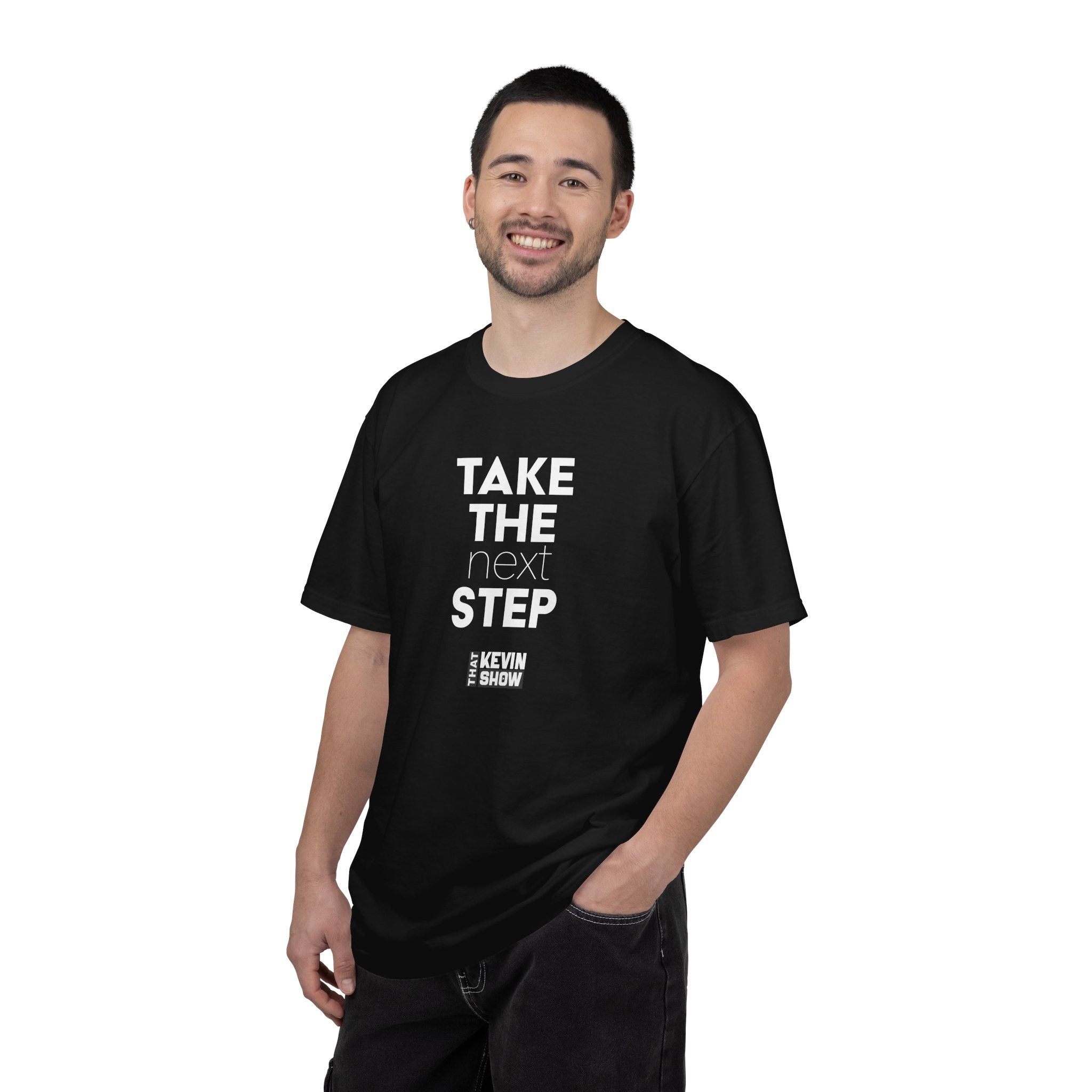 That Kevin Show - Take the Next Step Black T-shirt