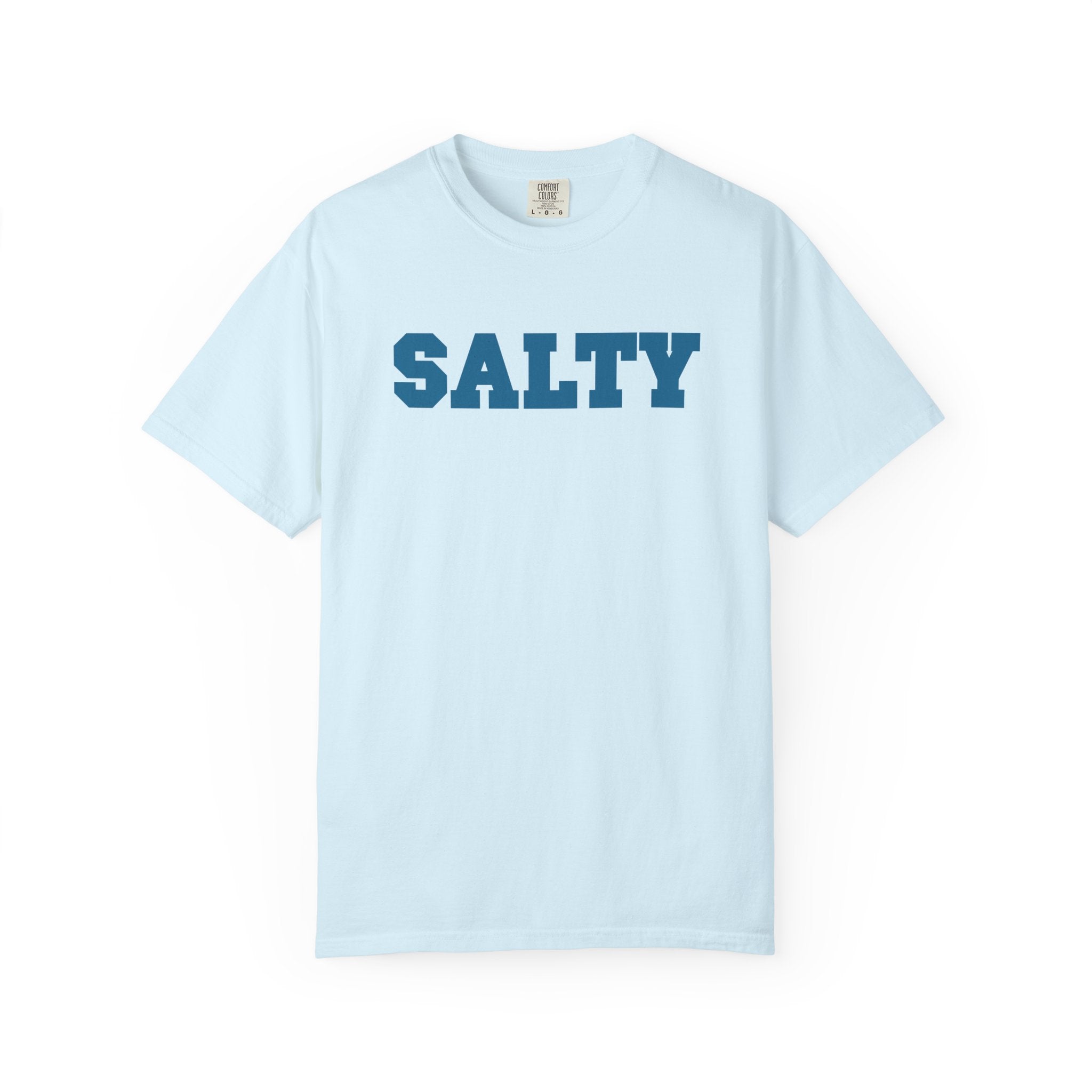 Hey Salty Lady - Comfort Colors - Design #3