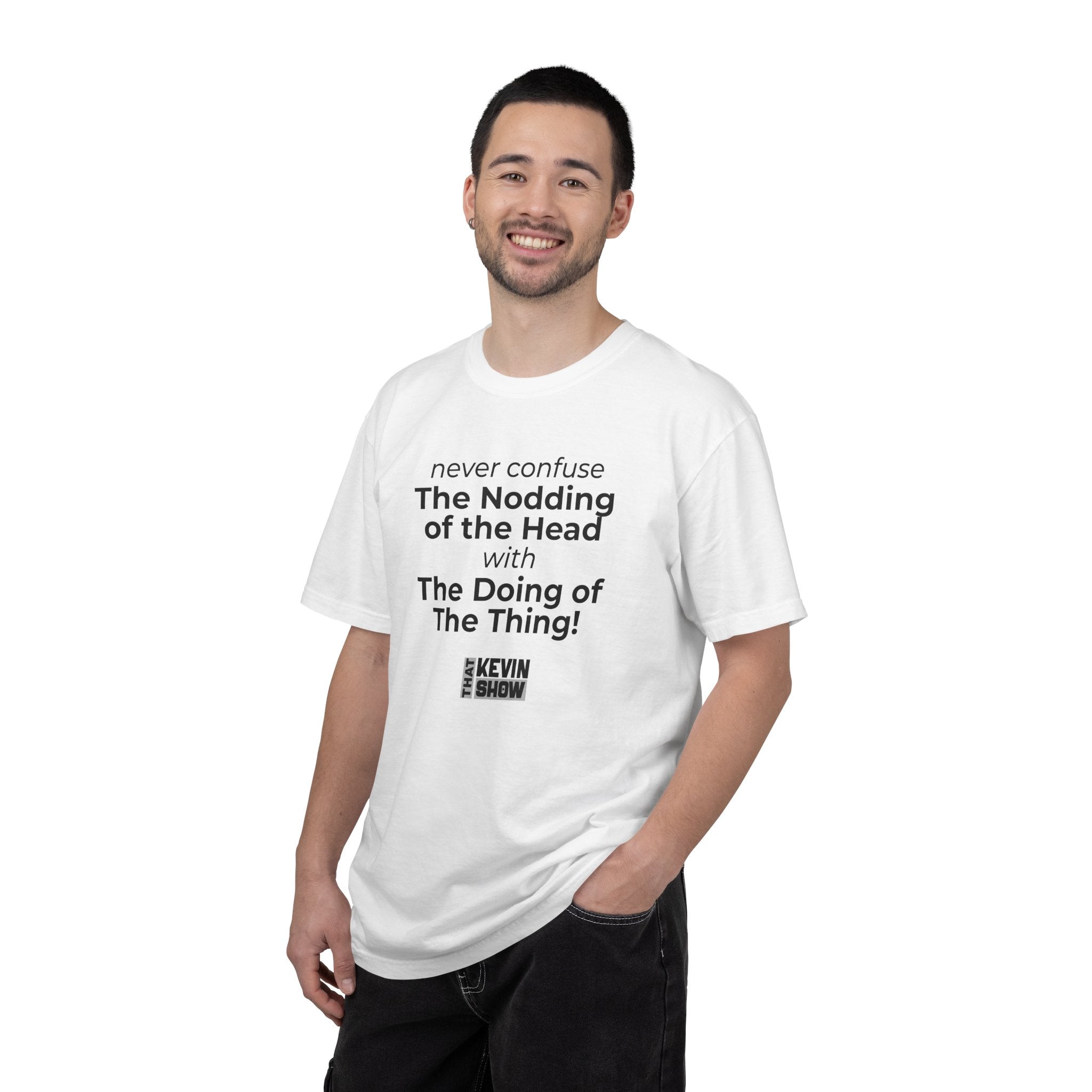 That Kevin Show - Nodding of the Head Black Text T-shirt