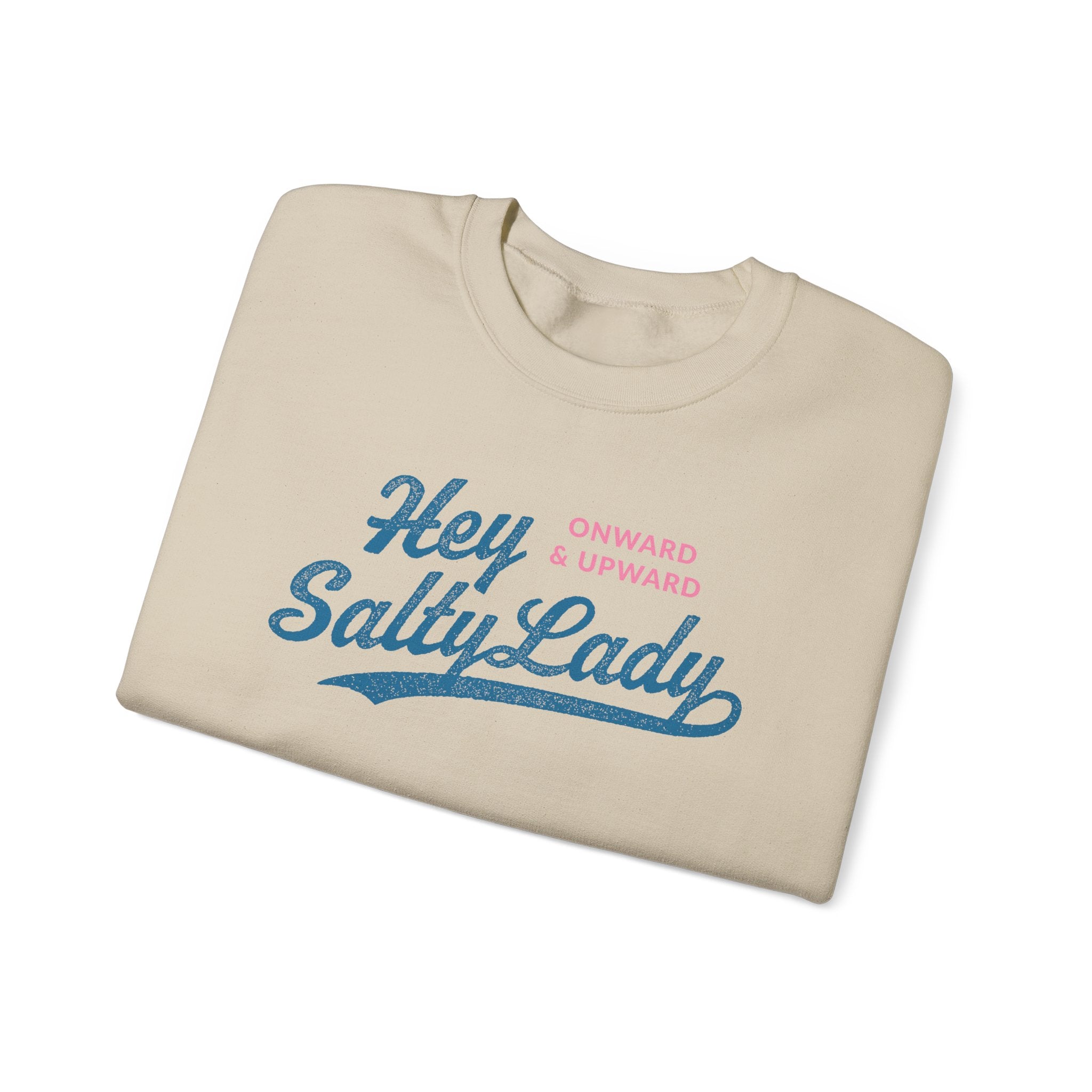 Hey Salty Lady Crewneck Sweatshirt - Design #1