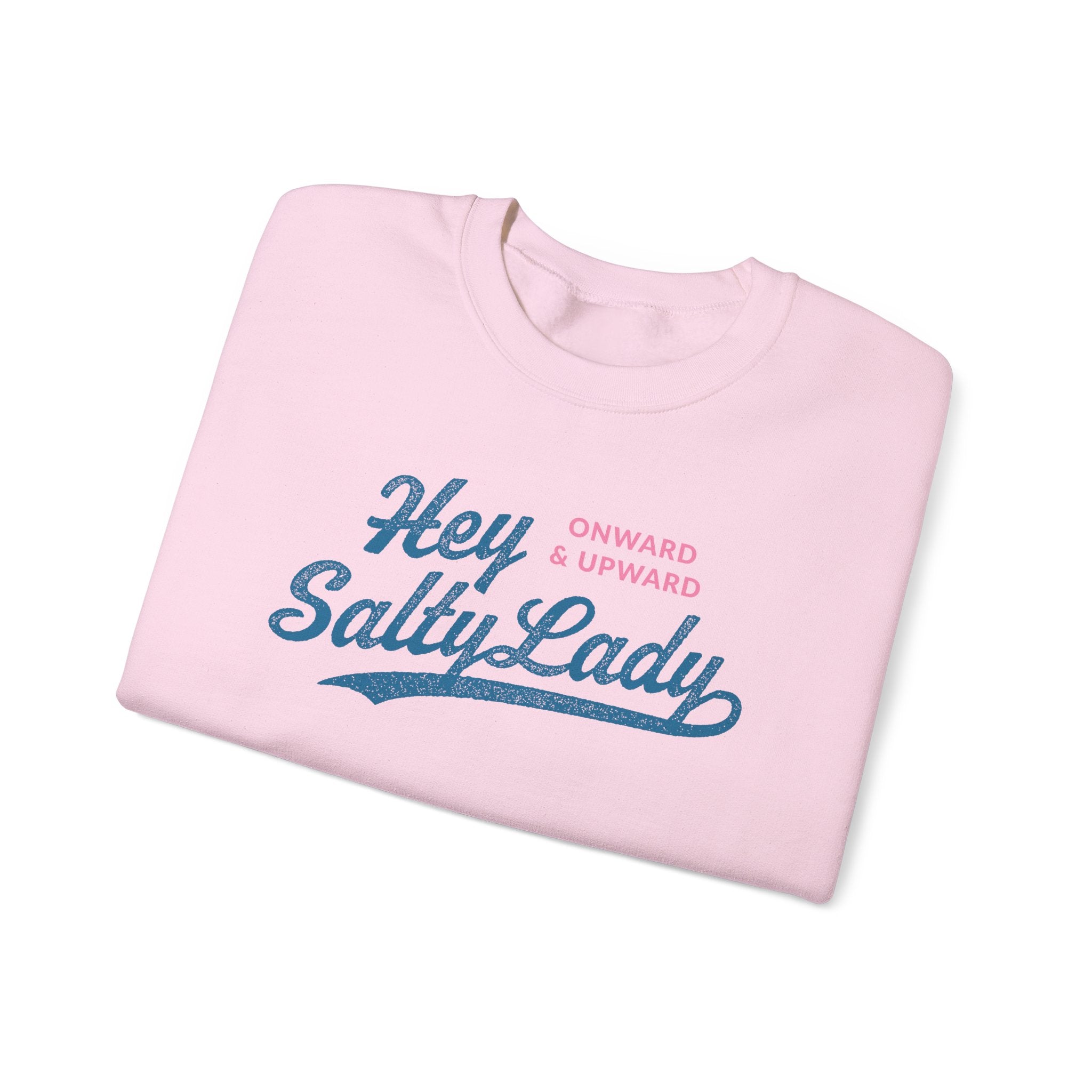 Hey Salty Lady Crewneck Sweatshirt - Design #1