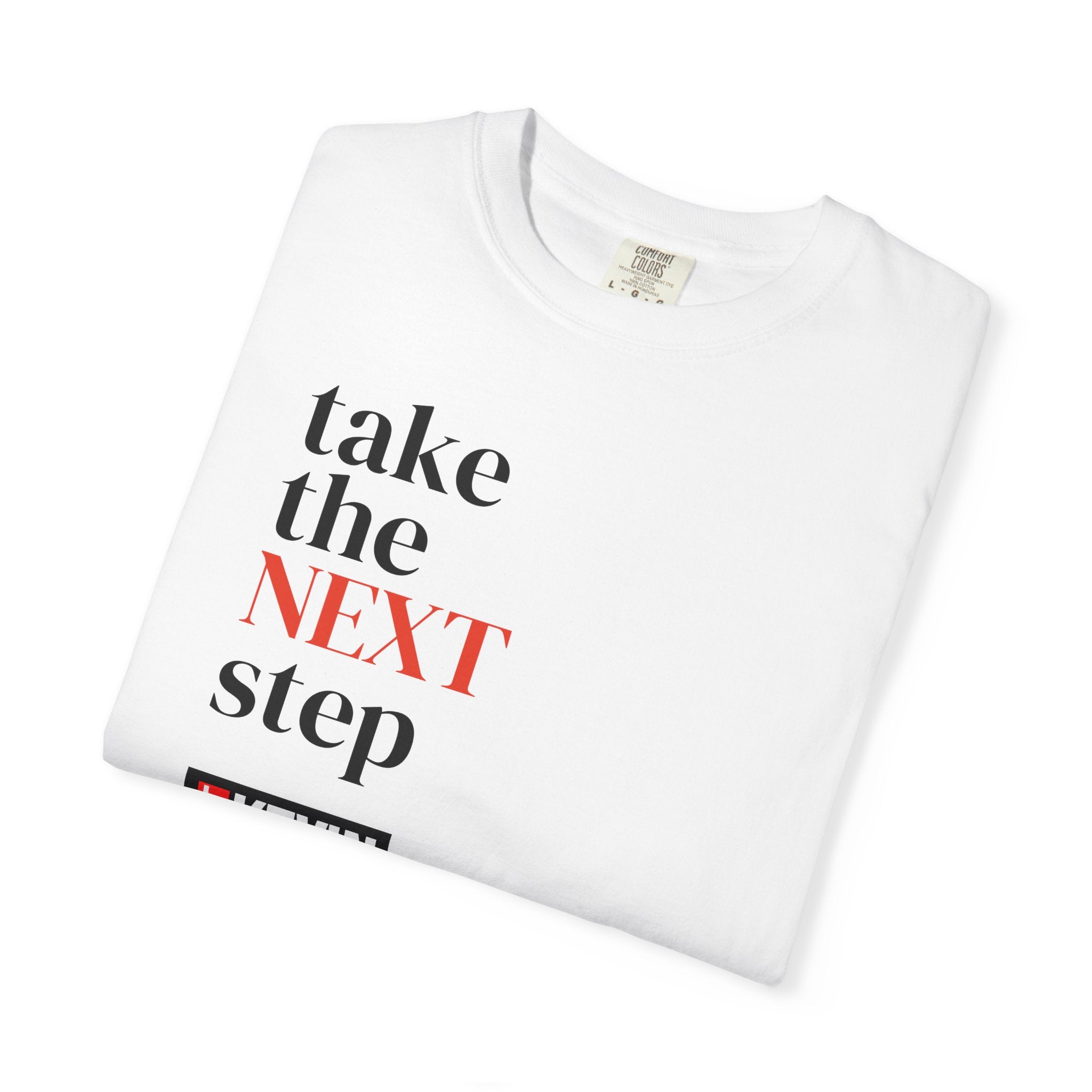 That Kevin Show - Take the Next Step T-shirt