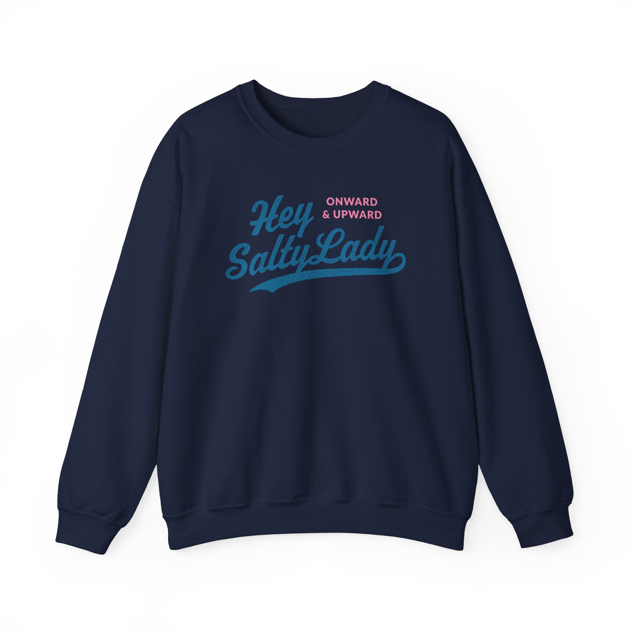 Hey Salty Lady Crewneck Sweatshirt - Design #1