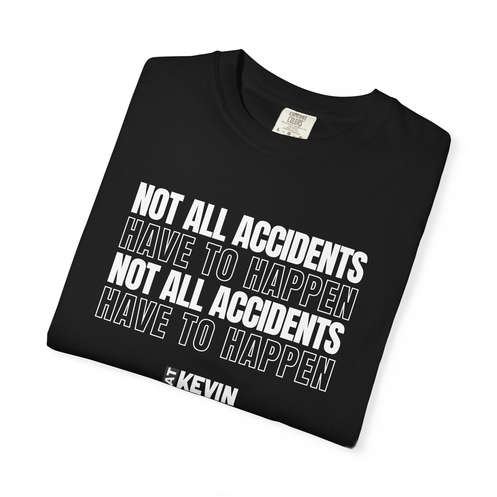 That Kevin Show - Not All Accidents Black T-shirt