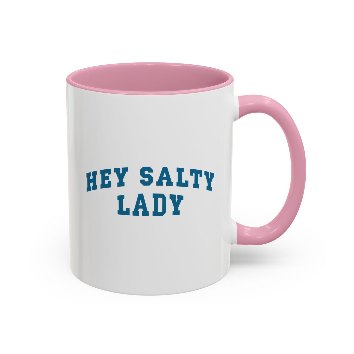 Hey Salty Lady Colorful Mug - Design #2