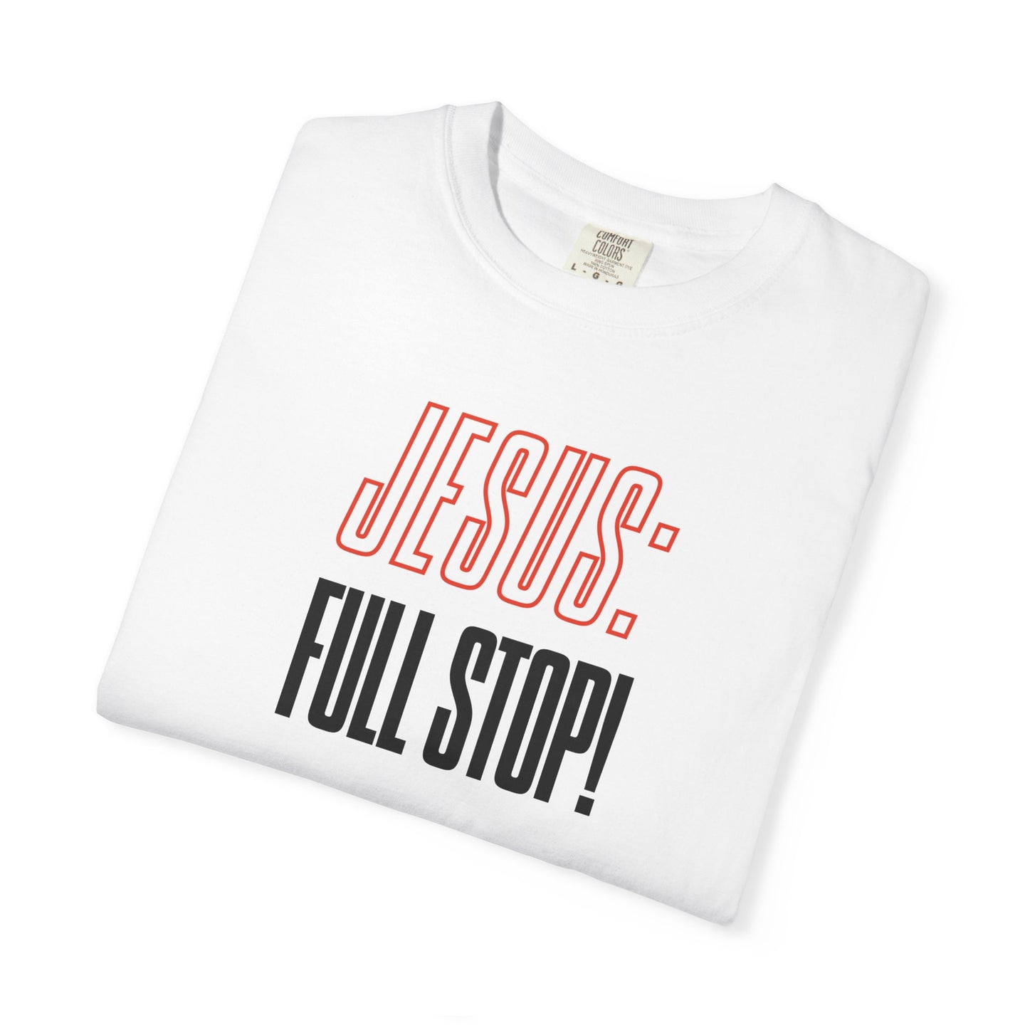 That Kevin Show - Jesus: Full Stop! T-shirt