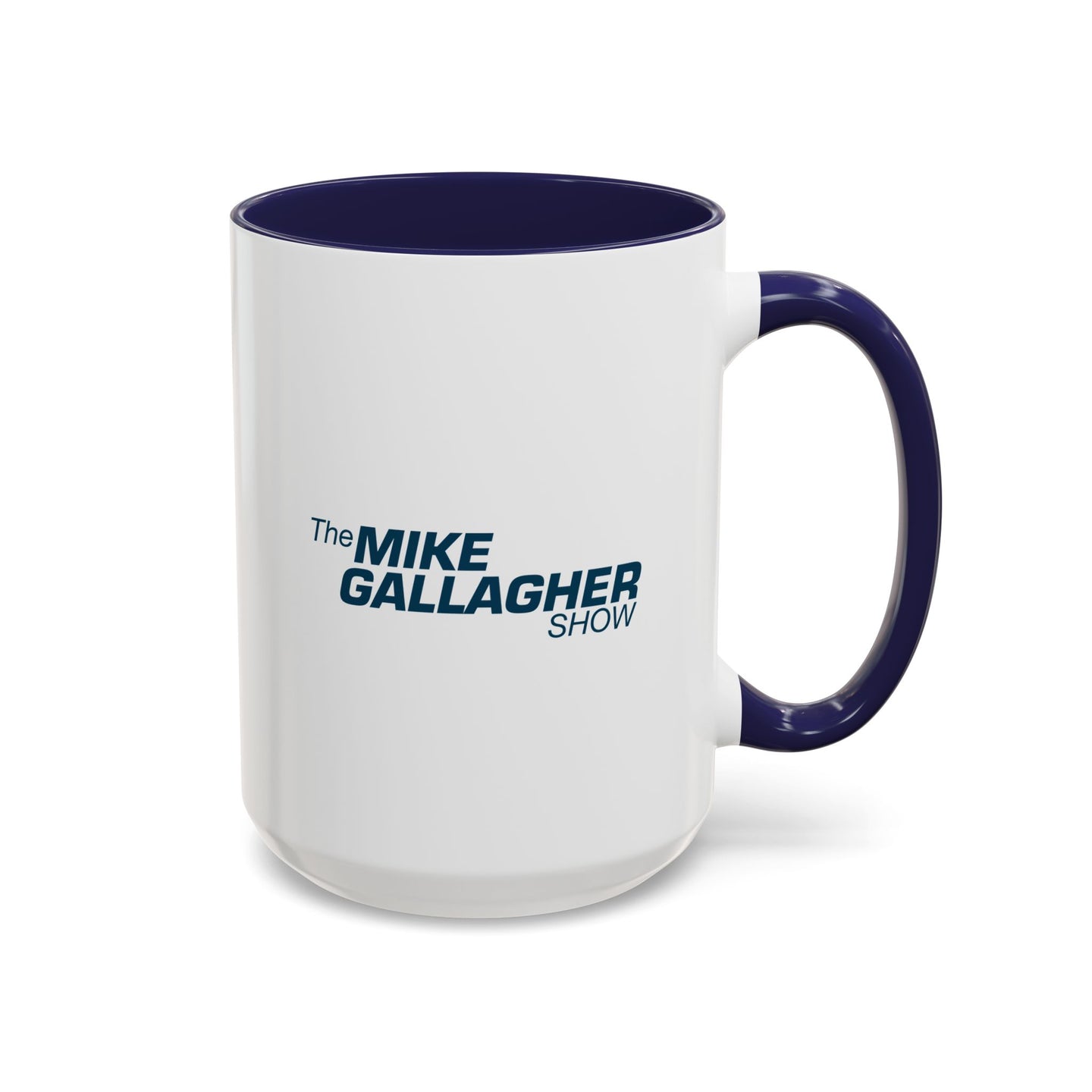 The Mike Gallagher Show Mug