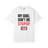 That Kevin Show - Don't Die Stupid! T-shirt