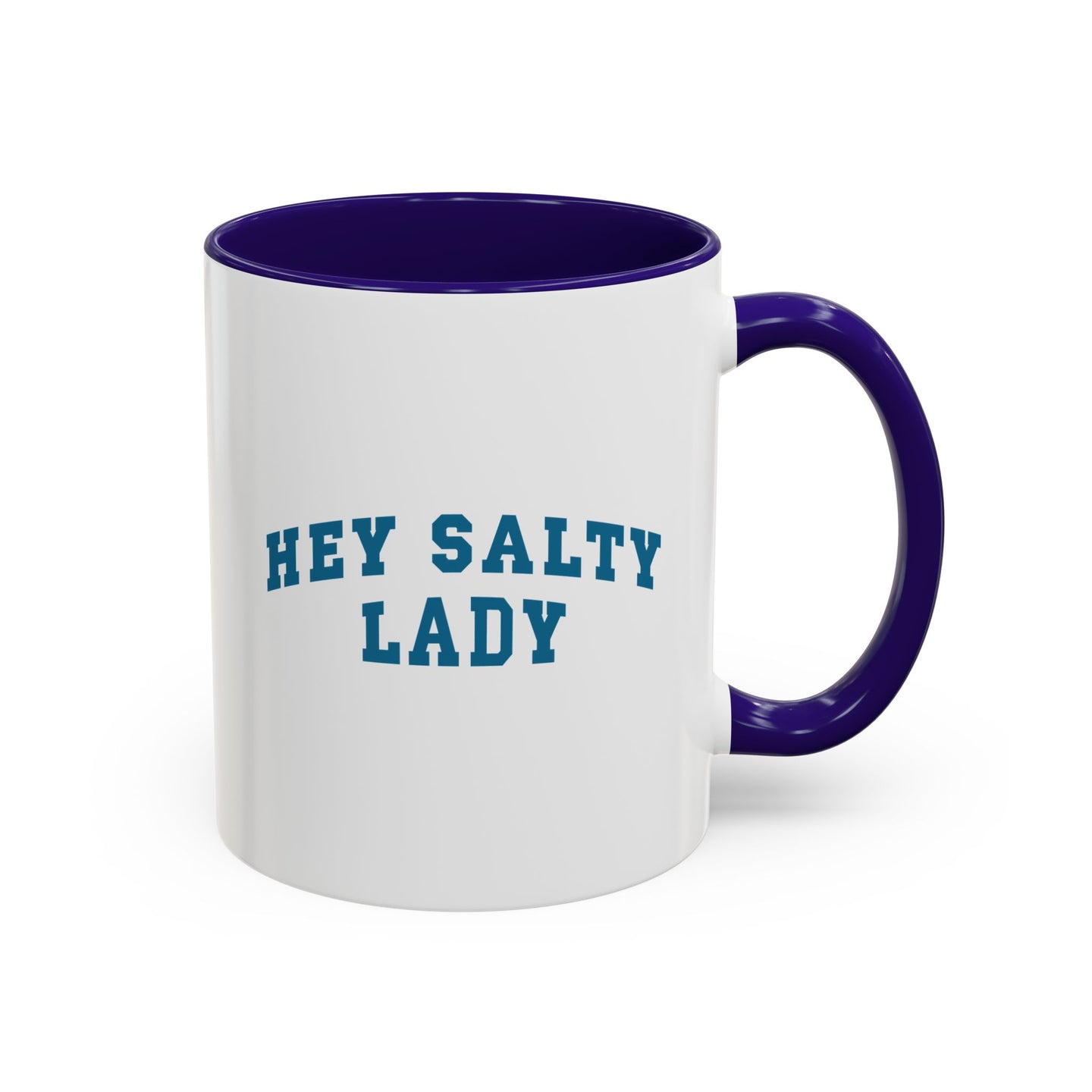 Hey Salty Lady Colorful Mug - Design #2