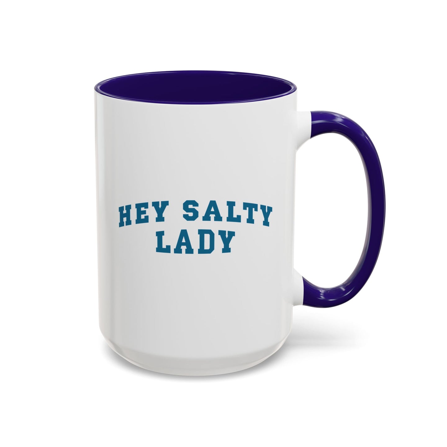 Hey Salty Lady Colorful Mug - Design #2