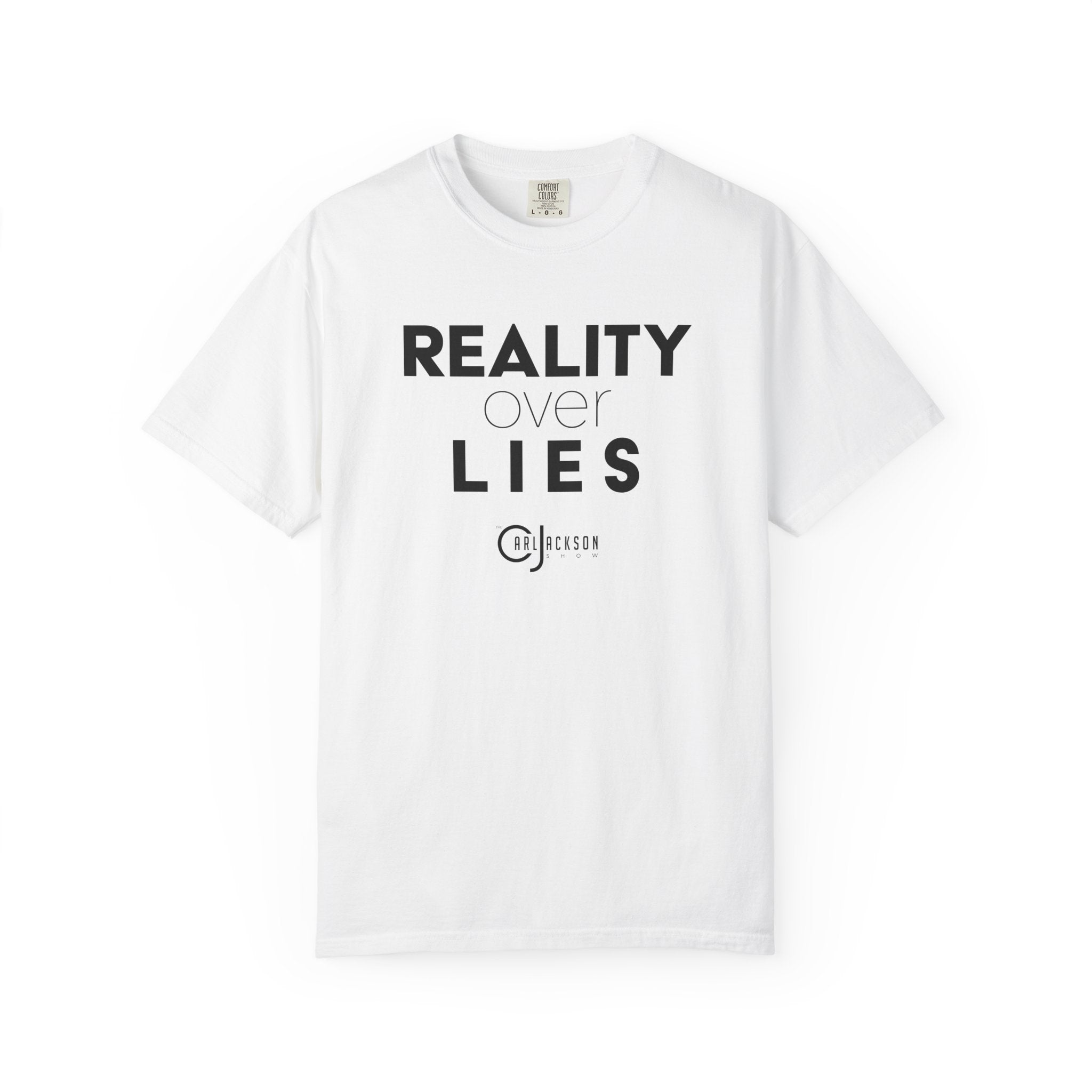 Carl Jackson - Reality Over Lies T-shirt