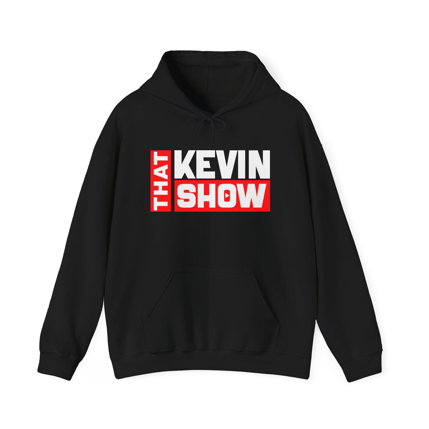 That Kevin Show Hoodie