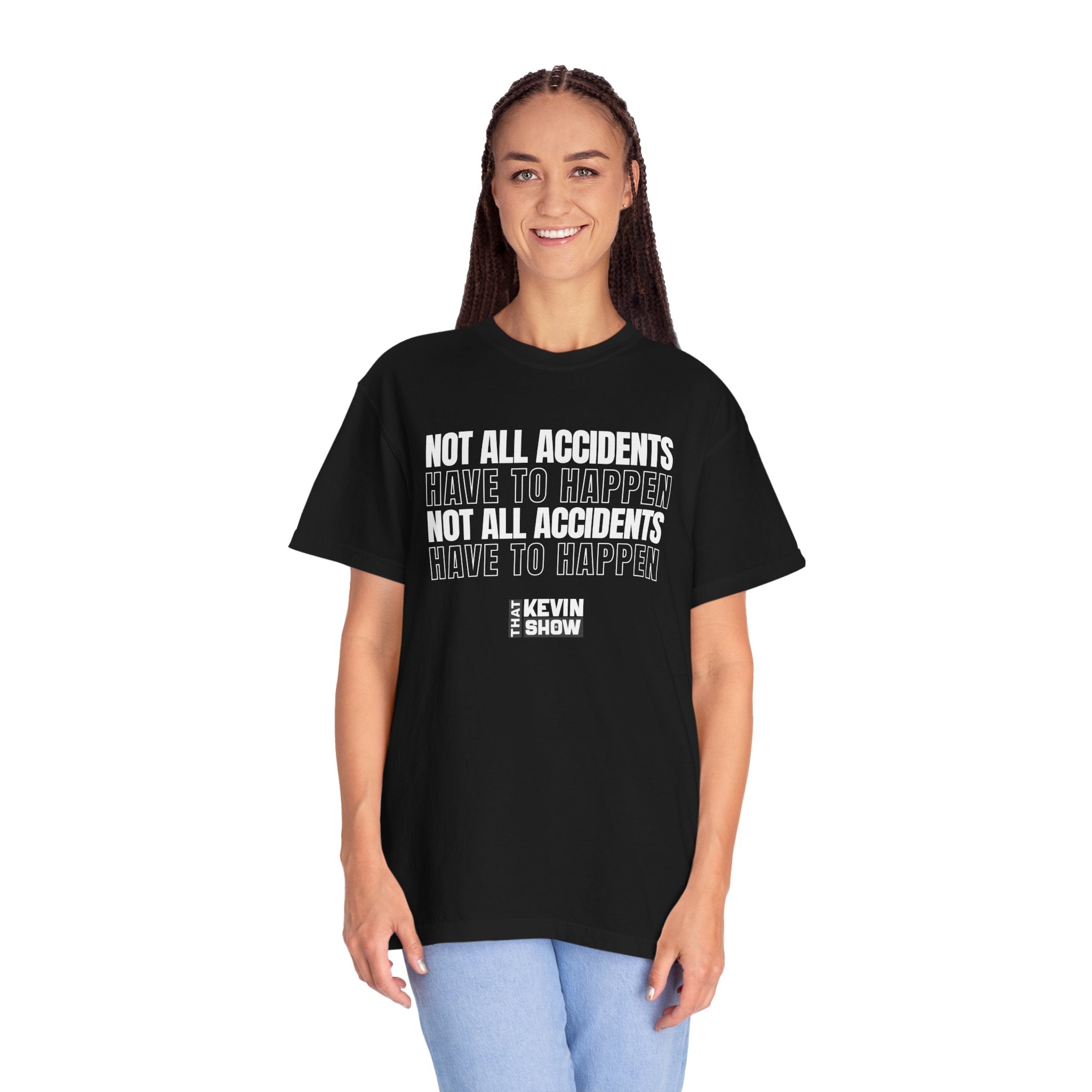 That Kevin Show - Not All Accidents Black T-shirt