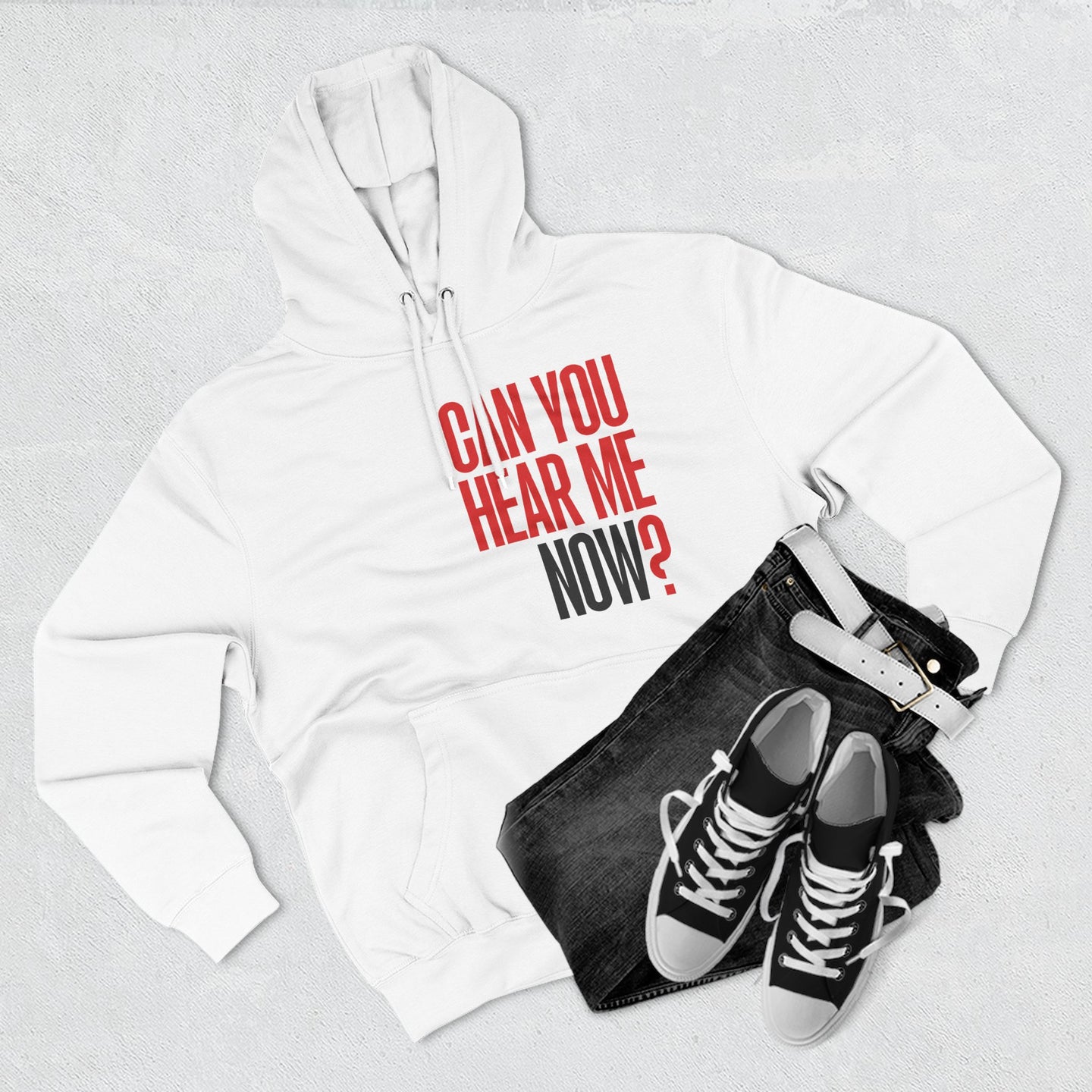 Can You Hear Me Now? Hoodie