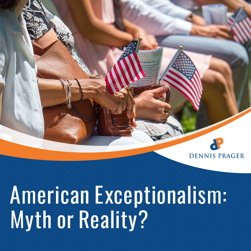 American Exceptionalism: Myth or Reality?