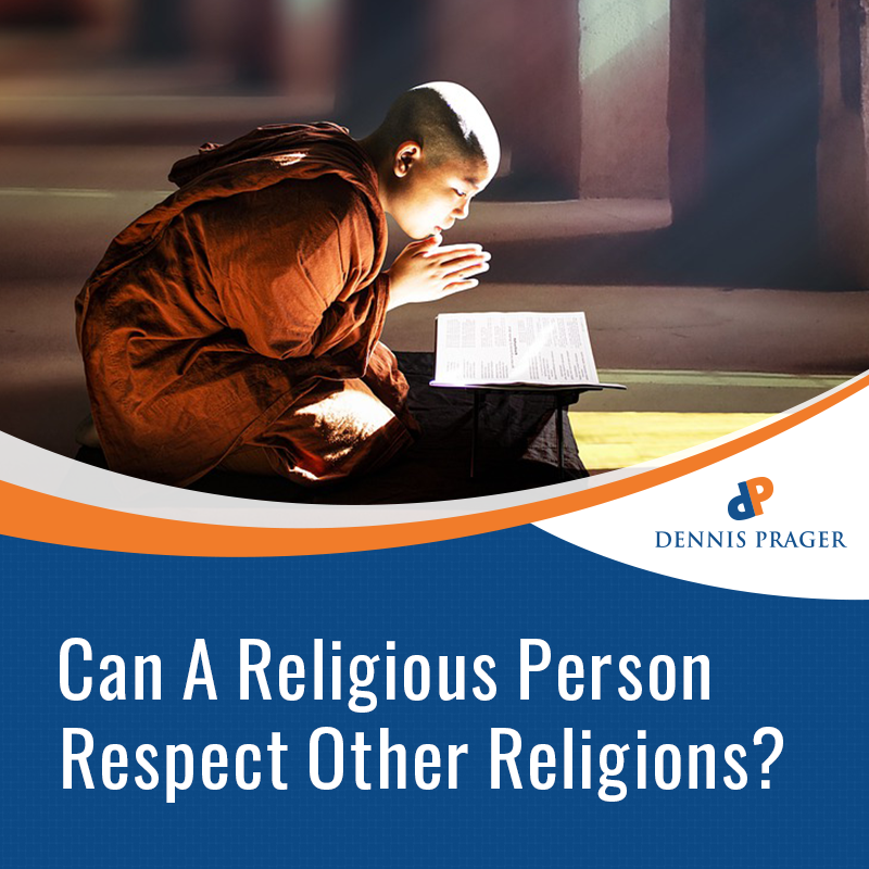 Can A Religious Person Respect Other Religions?
