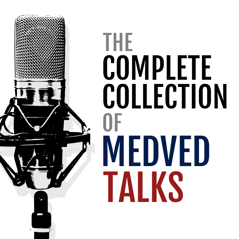 The Complete Collection of Medved Talks