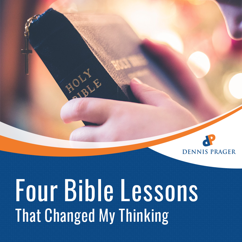 Four Bible Lessons That Changed My Thinking