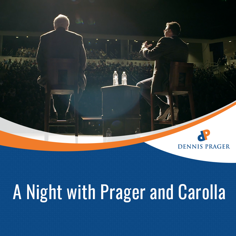 A Night with Prager and Carolla