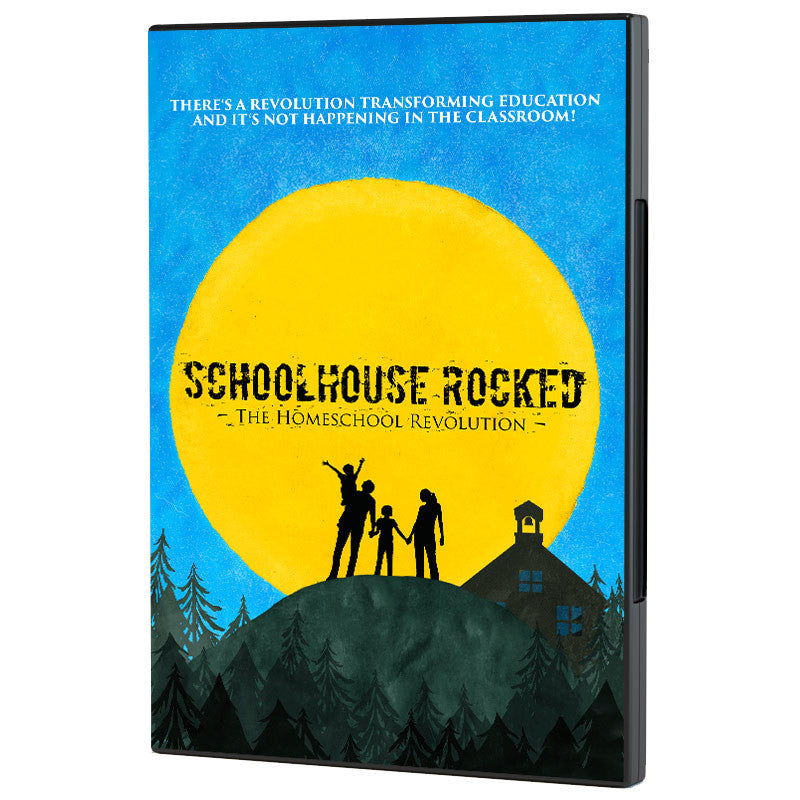 Schoolhouse Rocked: The Homeschool Revolution