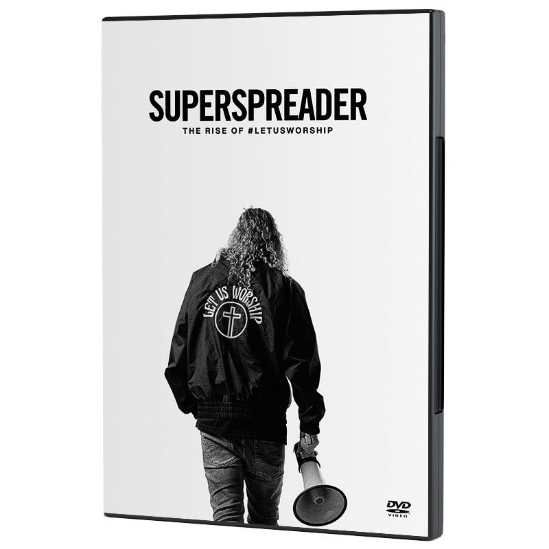 SUPERSPREADER: The Rise Of #LetUsWorship