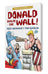 Donald Builds The Wall (Autographed Hardcover)