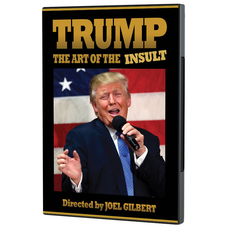 Trump: The Art Of The Insult